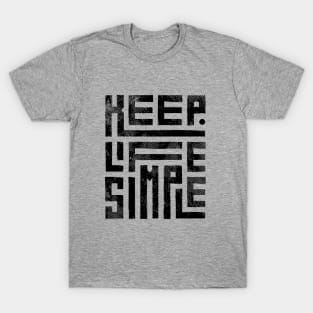 EPIC GYM - Keep Life Simple Design T-Shirt